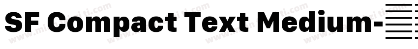 SF Compact Text Medium字体转换
